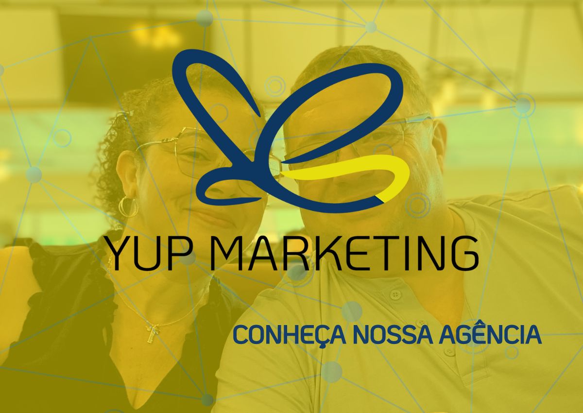 Bem vindo a YUP Marketing: Nossa Agência de Marketing Digital